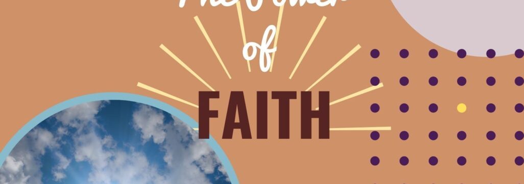 Power of Faith